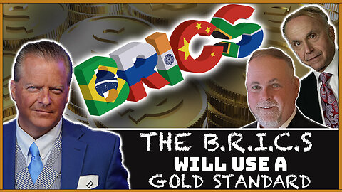 The BRICS Will Use a Gold Standard