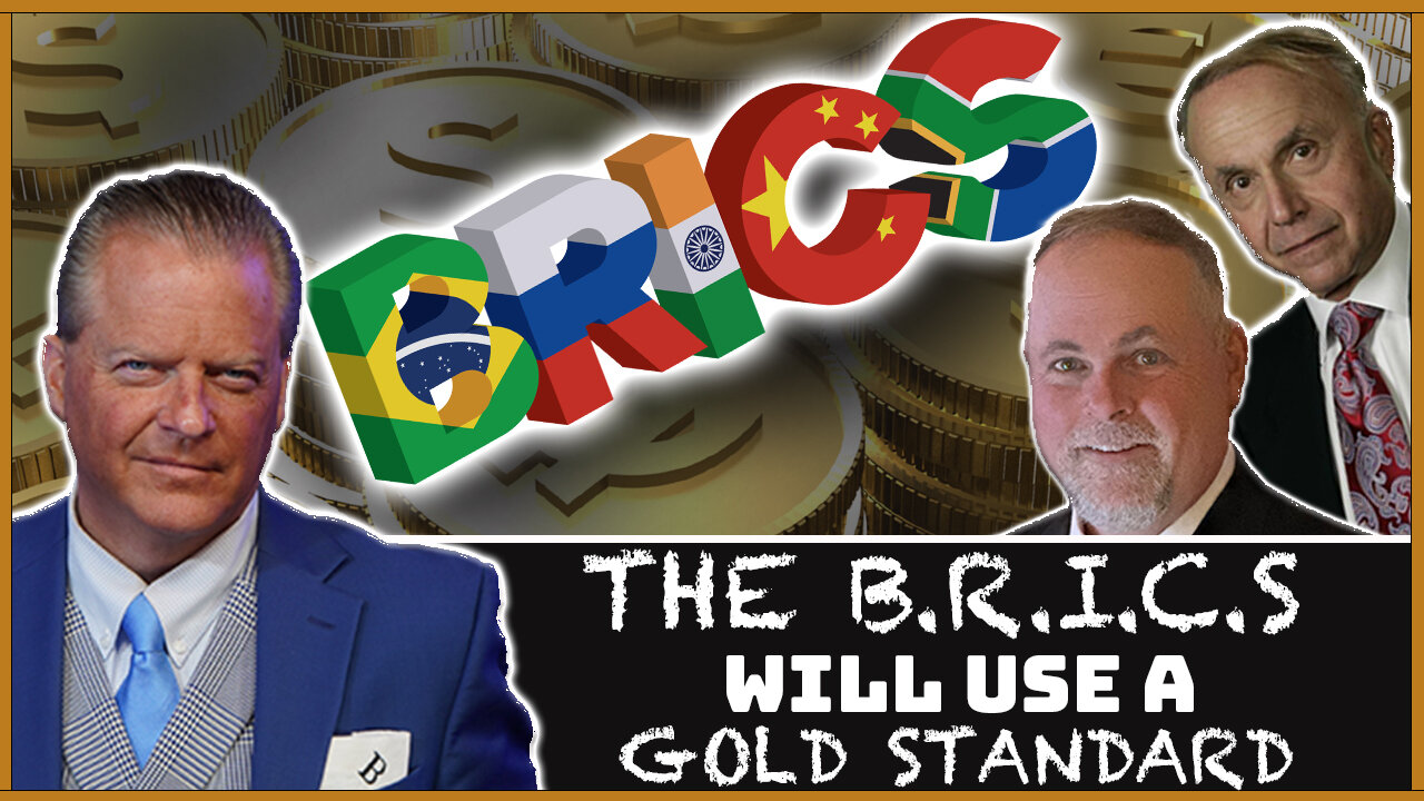 The BRICS Will Use a Gold Standard