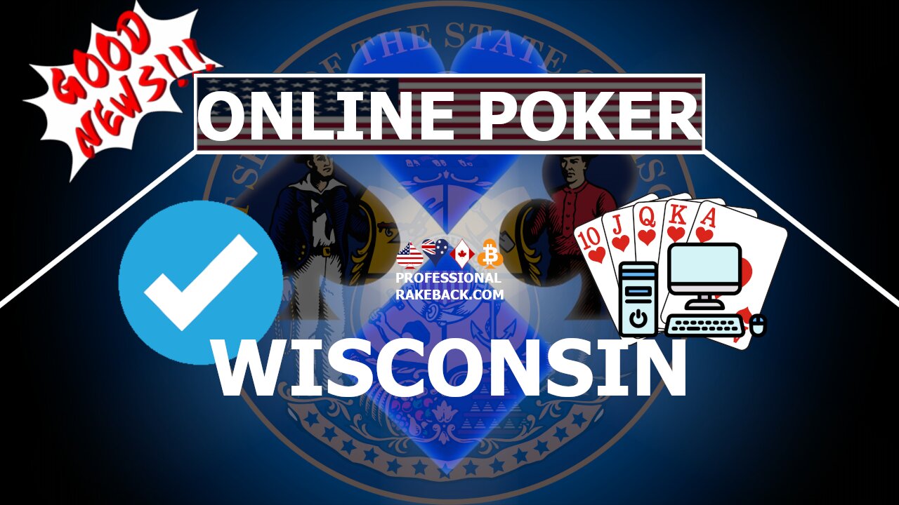 Online Poker in the State of Wisconsin