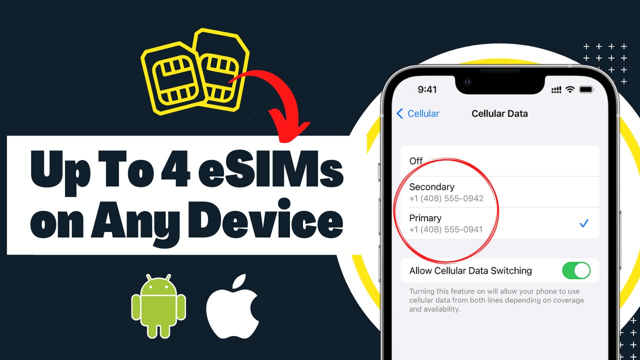 How to Activate eSIM on any iPhone (Up to 4 eSIMs)