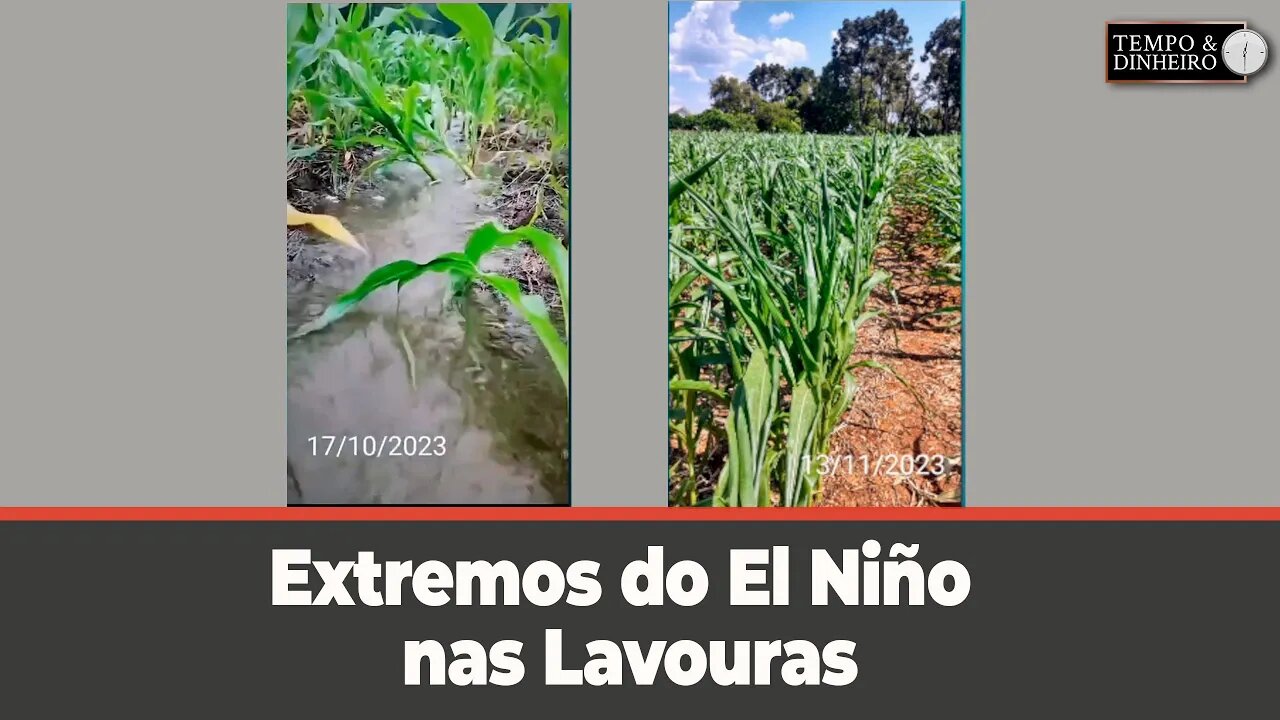 Extremos do El Niño : antes excesso de água agora escaldadura, mostra Marcos Agostoniack