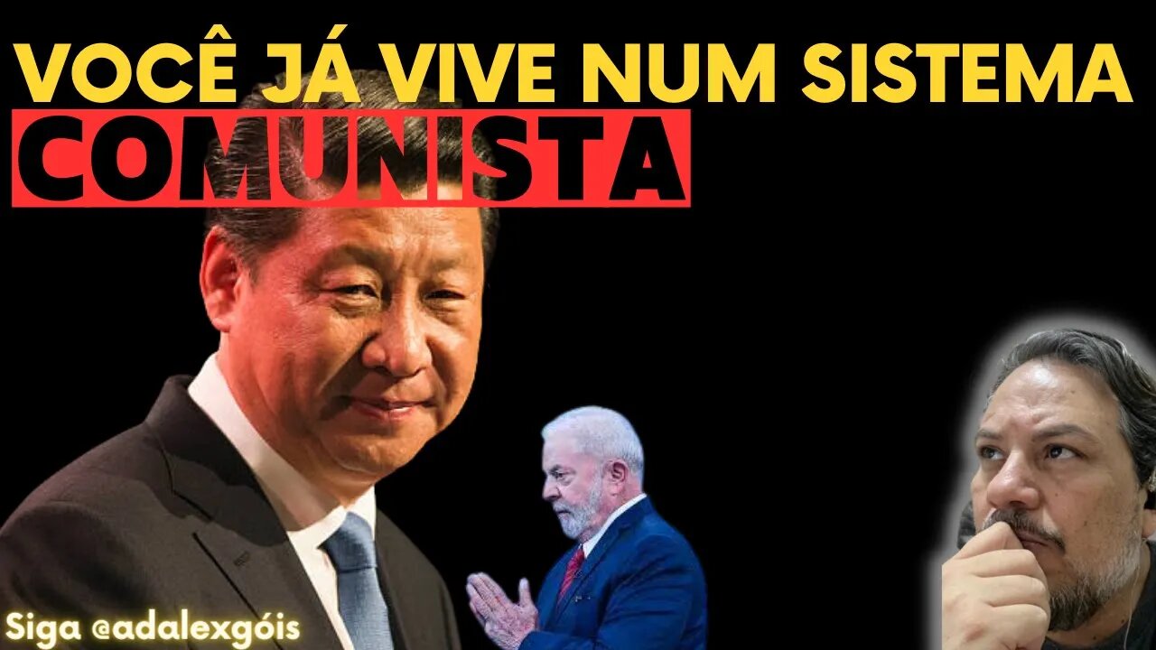 Você já vive num regime COMUNISTA - consciente ou não!