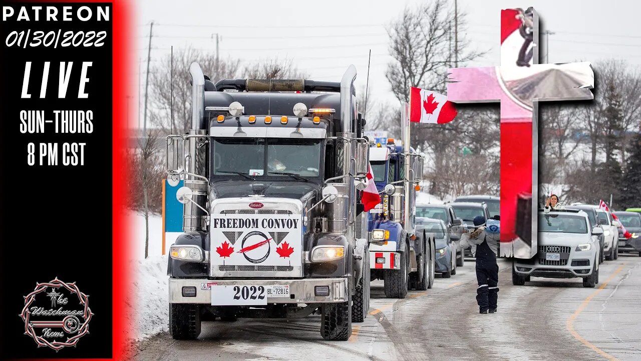 The Watchman News - May God Bless & Protect Canada - Trucker Convoy Sermon Pastor Henry Hildebrandt