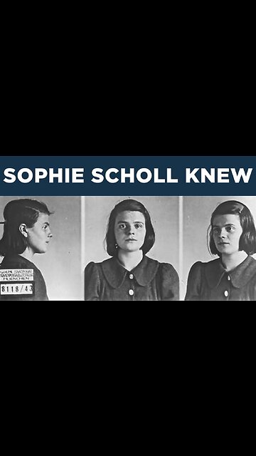 SOPHIE SCHOLL KNEW