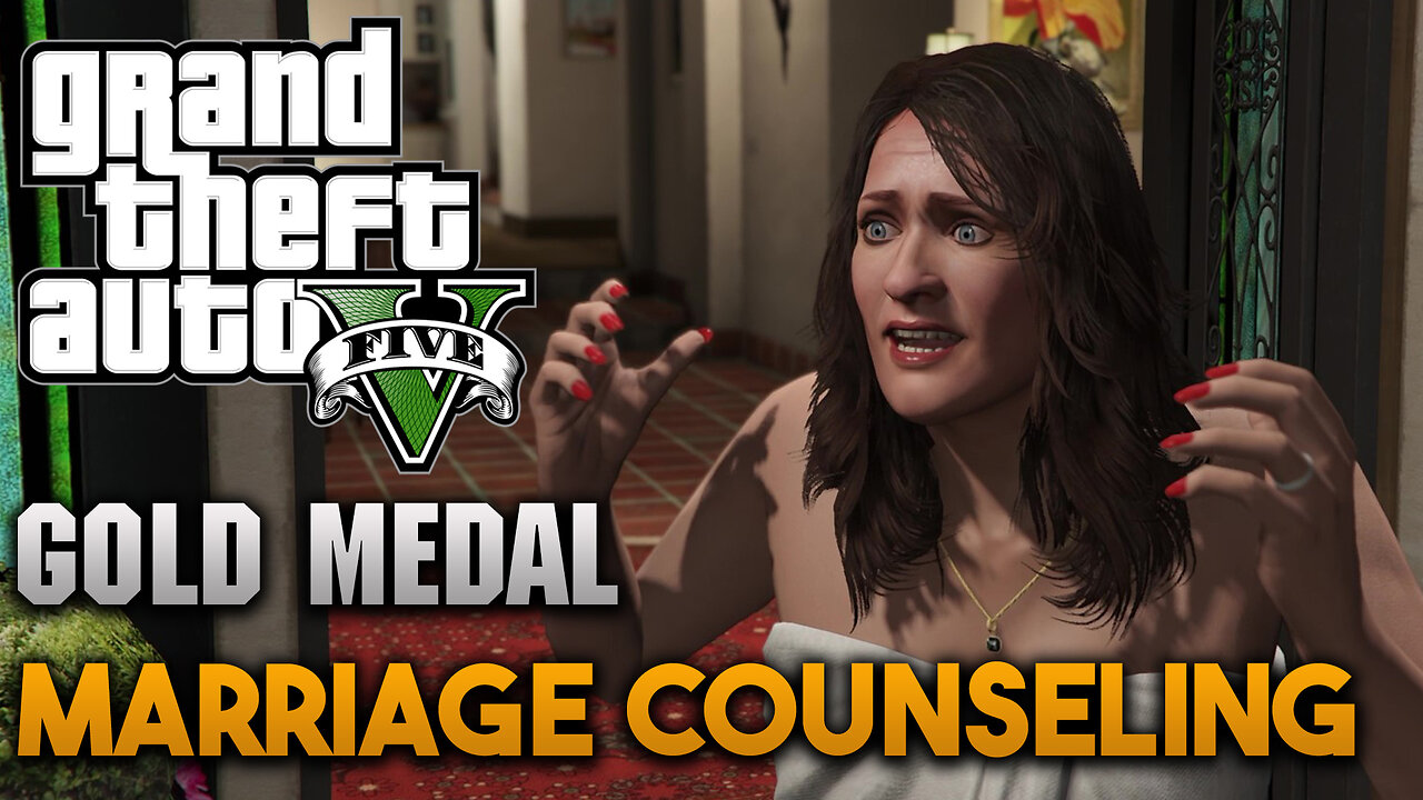 Marriage Counseling - Mission #8 🌴 GTA V (PS5) 🥇 Gold Medal Guide