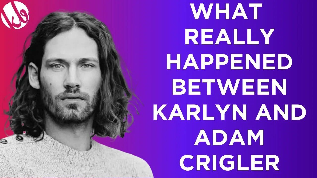 The untold story of what REALLY happened between Karlyn Borysenko and Adam Crigler