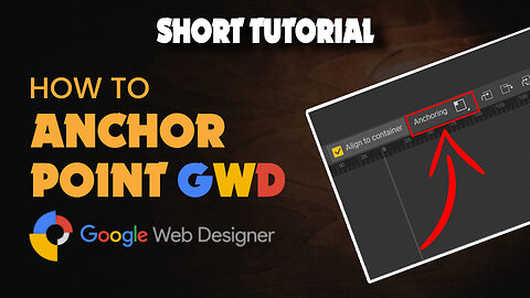 How to change anchor point google web designer