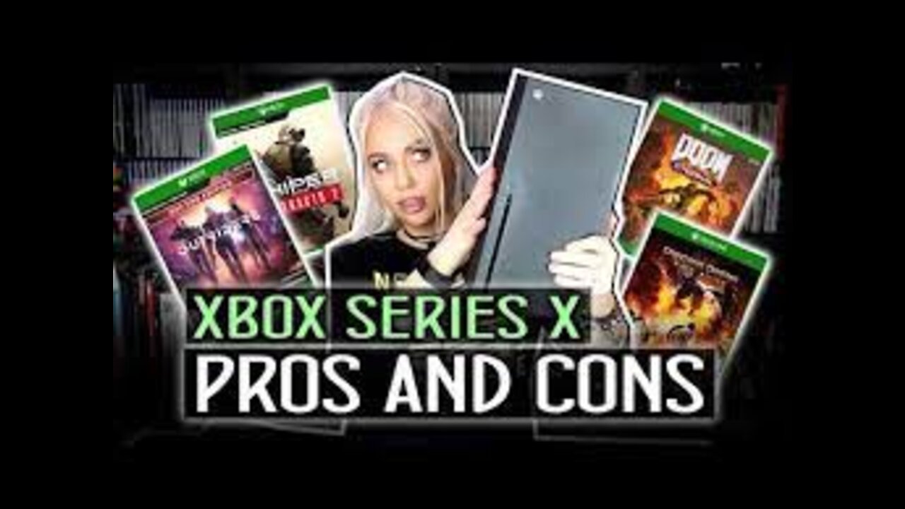 Xbox Series X - Pros and Cons