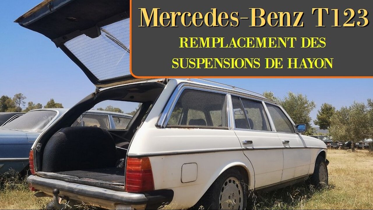 Mercedes Benz T123 - Dépose des suspension de hayon coffre des break Classe E