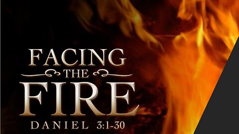 Freedom River Church - Sunday Live Stream - Facing the Fire