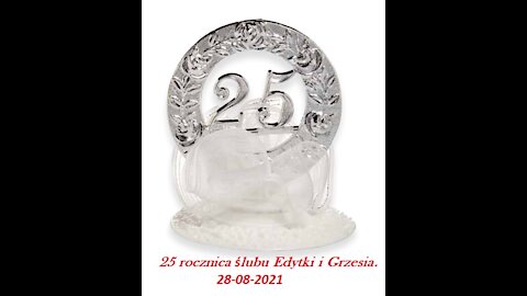 25 rocznica ślubu Edytki i Grzesia.