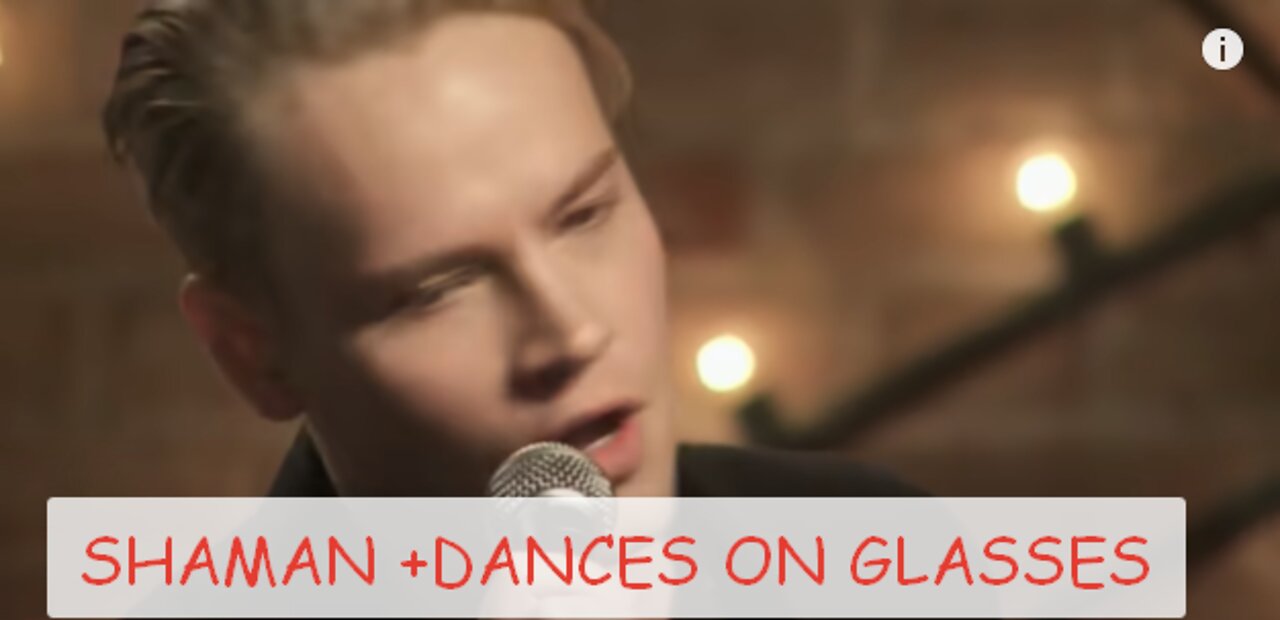 SHAMAN-DANCES ON GLASSES