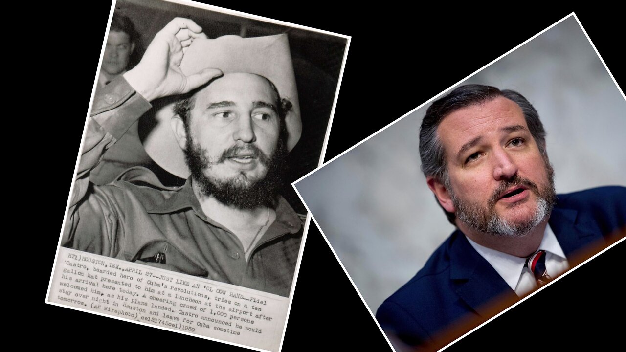 Fidel Castro & Ted Cruz