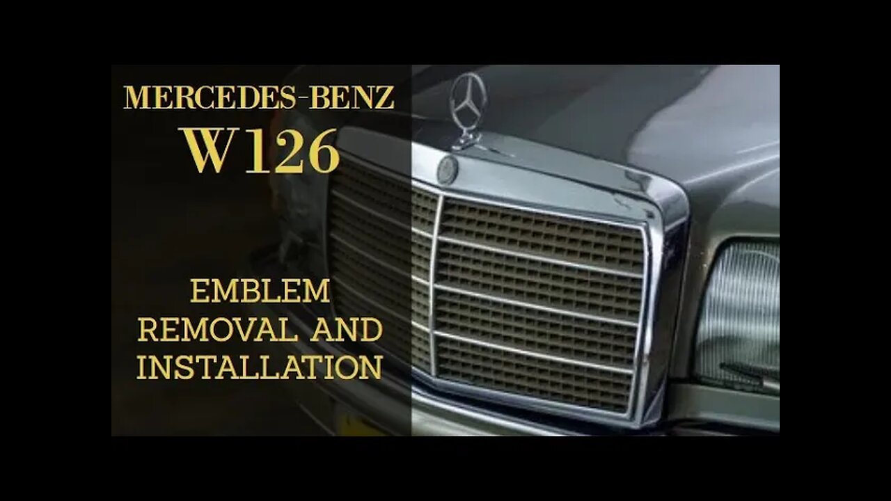 Mercedes Benz W126 - Star hood bonnet emblem removal and installation