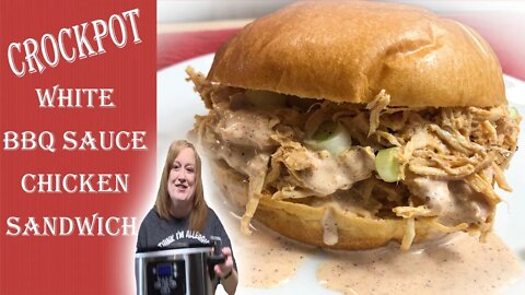 Crockpot WHITE BARBECUE SAUCE CHICKEN Sandwich | A Delicious Creamy Chicken Sandwich Recipe