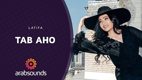 Latifa – TAB AHO | Arabsounds