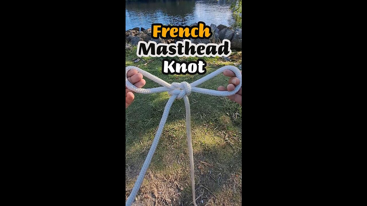 French Masthead Knot