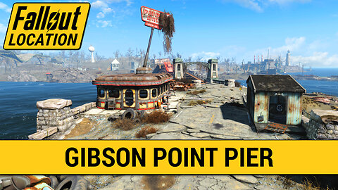 Guide To Gibson Point Pier in Fallout 4