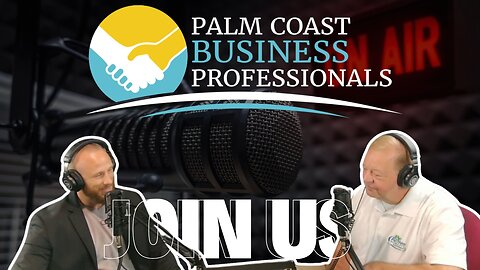 Building Connections: Joshua Wright & Chris Townsend the Power of Palm Coast Business Professionals