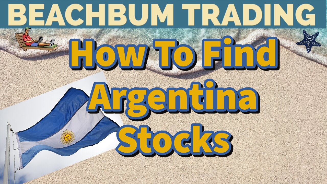 How To Find Argentina Stocks
