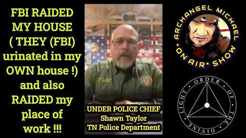 Assistant police chief Shawn Taylor is raided by the FBI ....