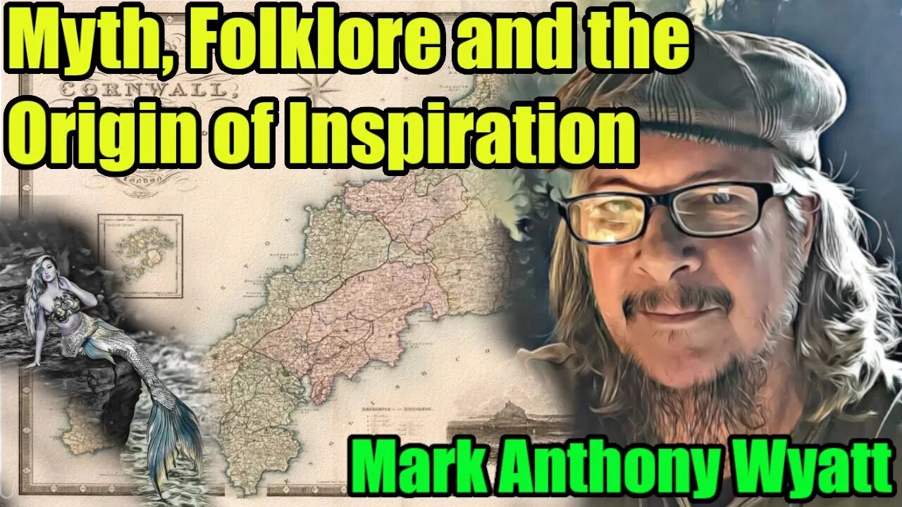 Mark Anthony Wyatt - Myth, Folklore and the Origin of Inspiration : 243