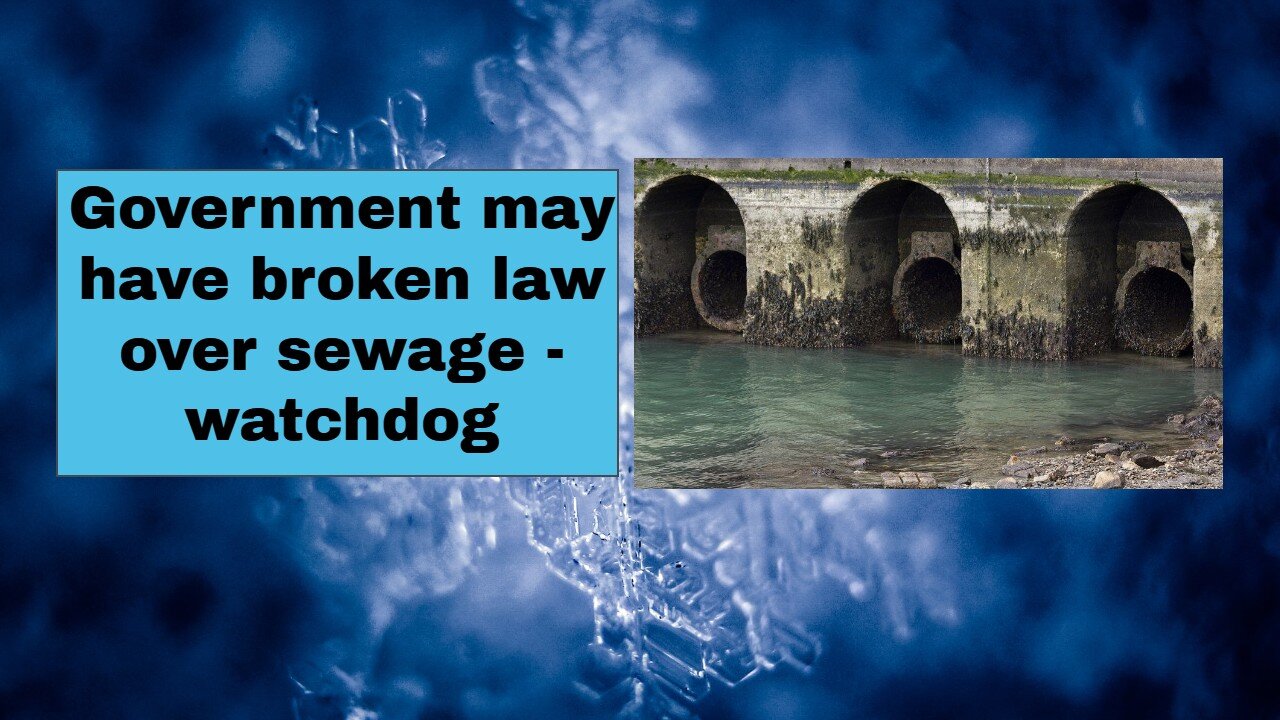 Government may have broken law over sewage watchdog