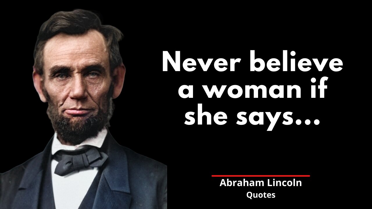 Life Changing Quotes Of Abraham Lincoln