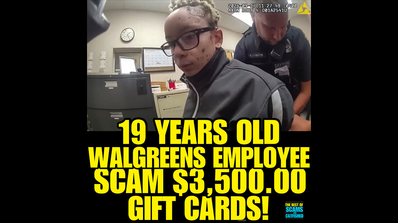 SC #1 19 year old Walgreens employee scam $3,500.00 in gift cards