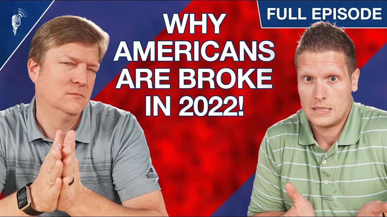 Why Americans Are Actually BROKE! (2022 Edition)