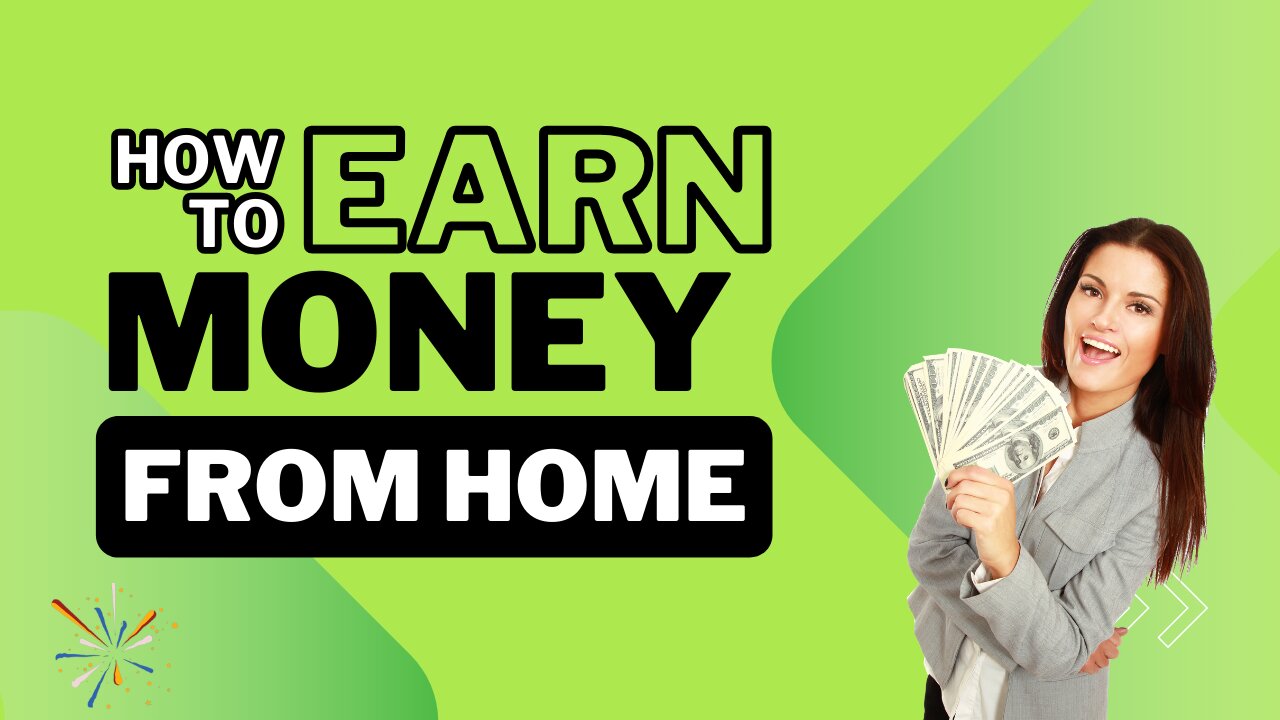 🌟 Unlocking Opportunities: How to Earn Money from Home!