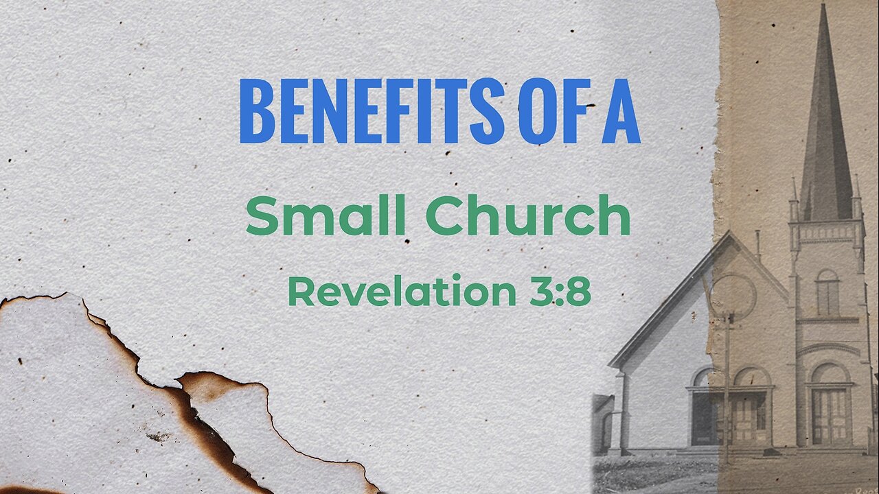 Benefits Of A Small Church