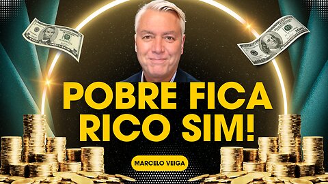 POBRE FICA RICO SIM! 💰💰💰