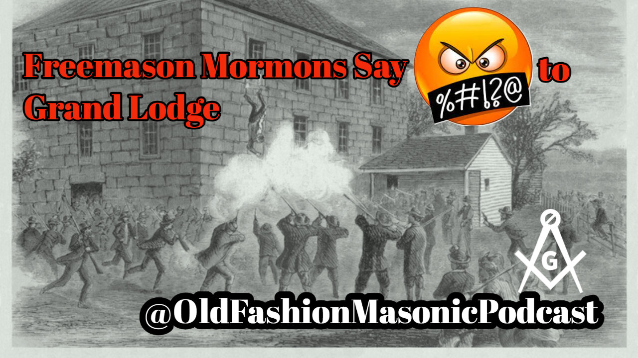 Freemason Mormons and Revoked Freemasonry Charters - Masonic Education Monday