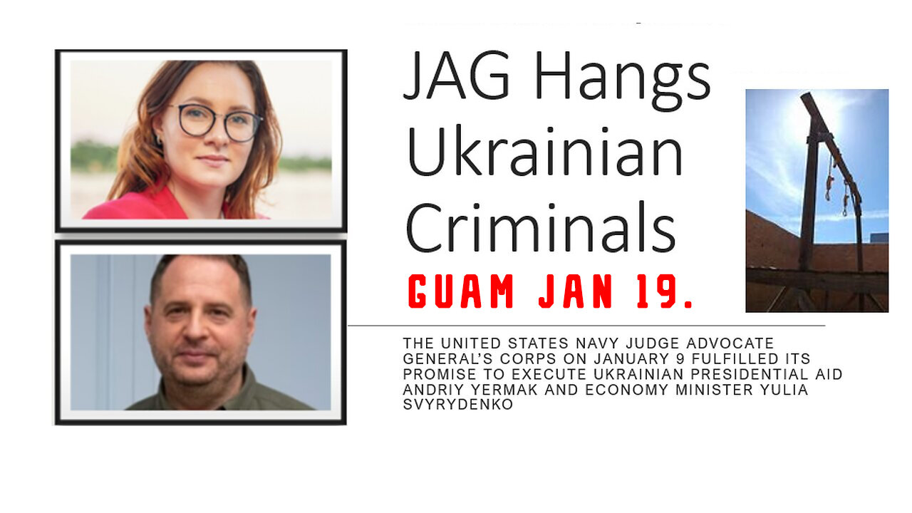 Jan 19, JAG Hangs the Ukrainian Criminals at Camp Blaz, GUAM.