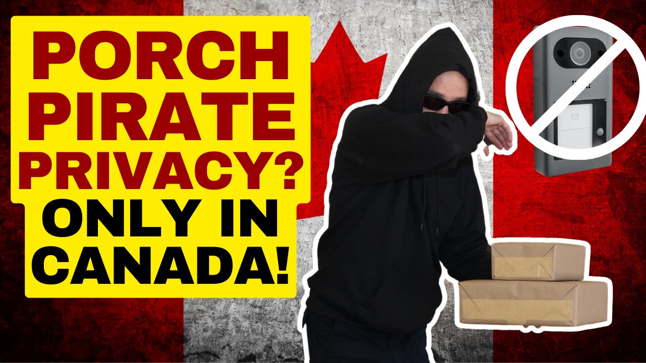 Porch Pirate Privacy? Canadian Police Say Don't Post Videos