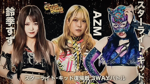 Suzu Suzuki vs. AZM vs. Starlight Kid (Highlights)