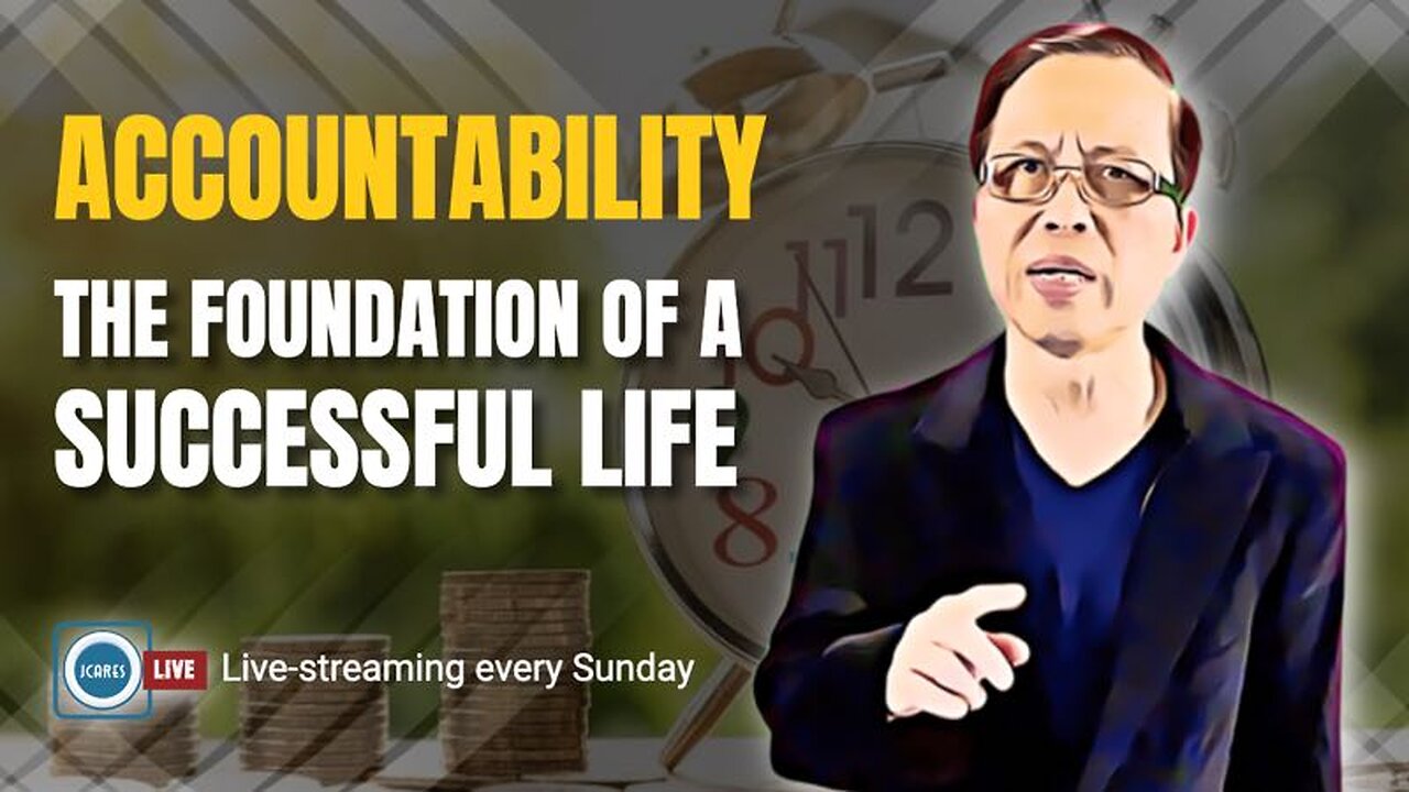 Accountability: The Foundation of a Successful Life