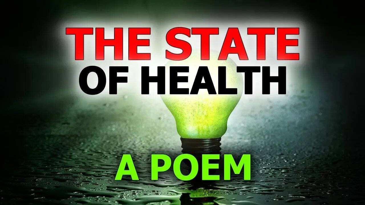 THE STATE OF HEALTH