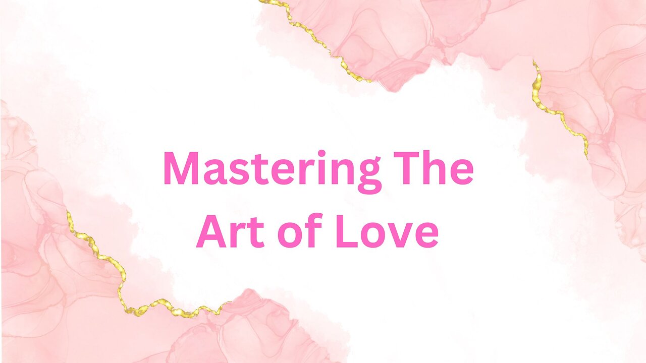 Mastering The Art of Love with Jared Rand ~ 03-08-21 # 2110