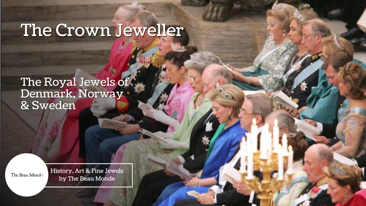 DANISH - The Crown Jeweller - The Royal Jewels of Denmark, Norway & Sweden - Royal Jewellery Documentary