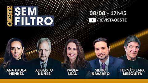 OESTE SEM FILTRO - 08/08/2023 - AO VIVO INICIA AS 17:45 HRS