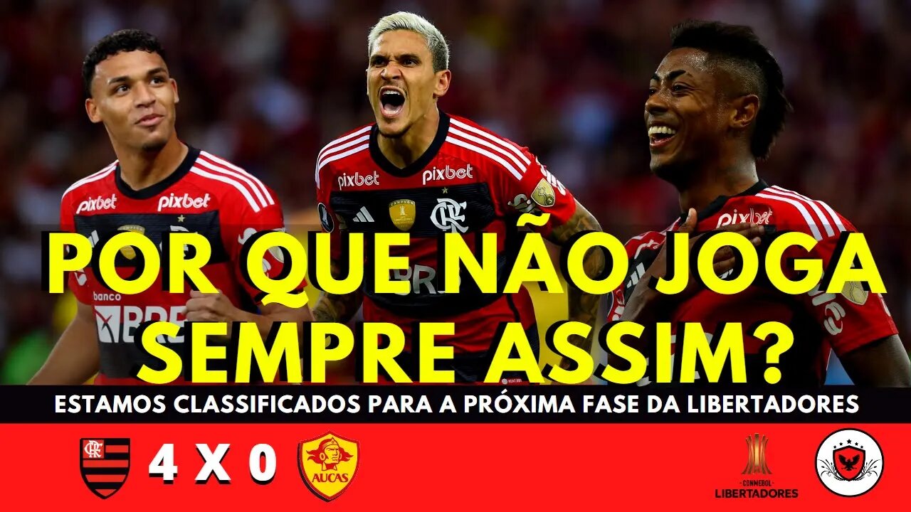 Flamengo faz o dever de casa e vence o Aucas pela Libertadores