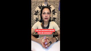 Vai ter encontro nesse final de semana?