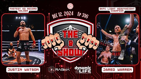 The Mike & Mish Show ep 315: Justin Watson & Jared Warren