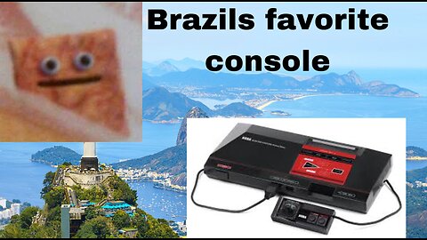 The Sega master system:Brazils favorite console