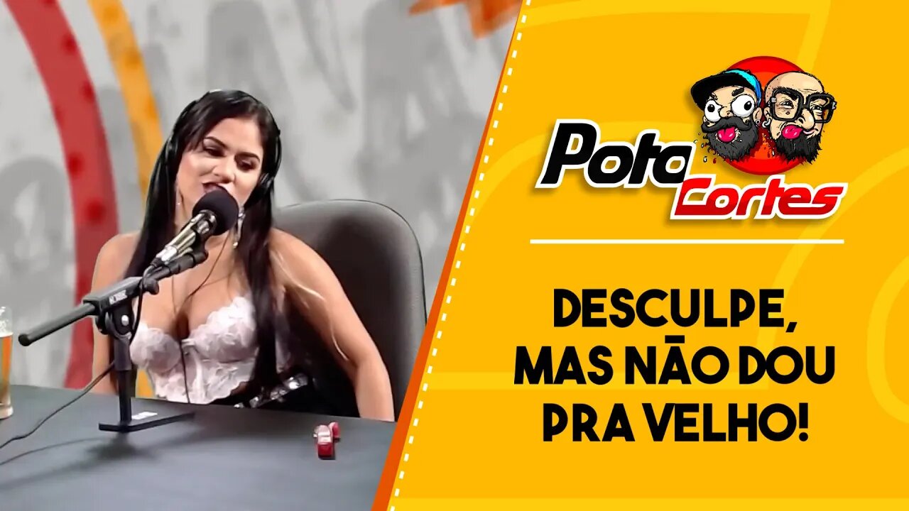 ✅CORTES POTOCA PODCAST MC RAINHA DESCULPE MAS NÃO DOU PRA VELHO!