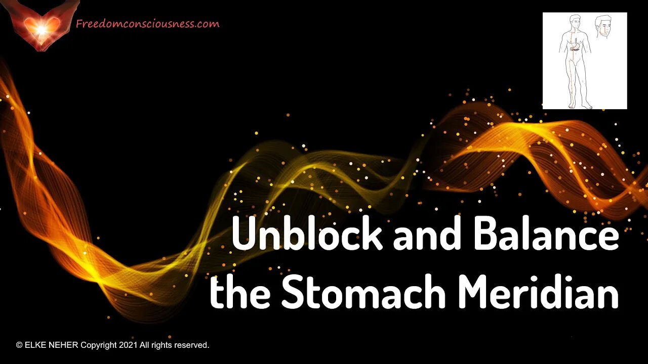 Unblock and Balance the Stomach Meridian - Energy/Frequency Healing Music