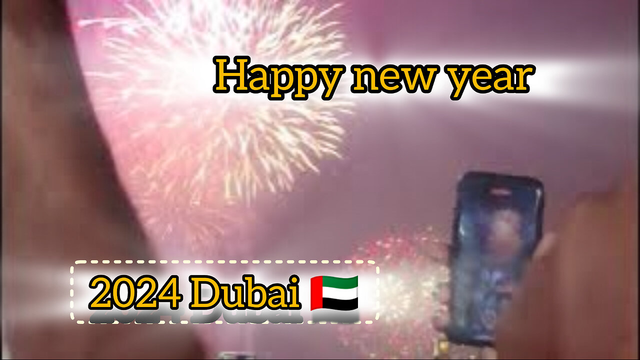 Happy New Year 2024 Dubai 🇦🇪 || happy new year all everyone