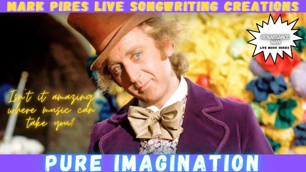 Pure Imagination a Wonka Live Songwriting Adventure on the BeatSeat!!